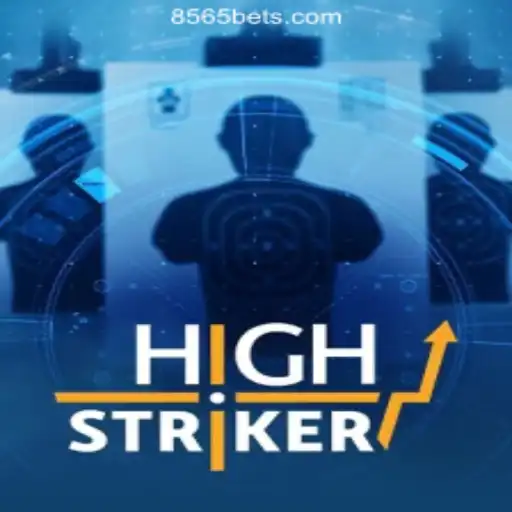 Experience the Thrill of HighStriker at 8565BET.COM Oficial Slots Brasil #1