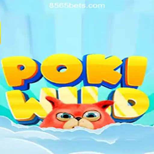 Exploring the Excitement of PokiWild: A Slots Adventure with 8565BET.COM Official Slots Brasil #1